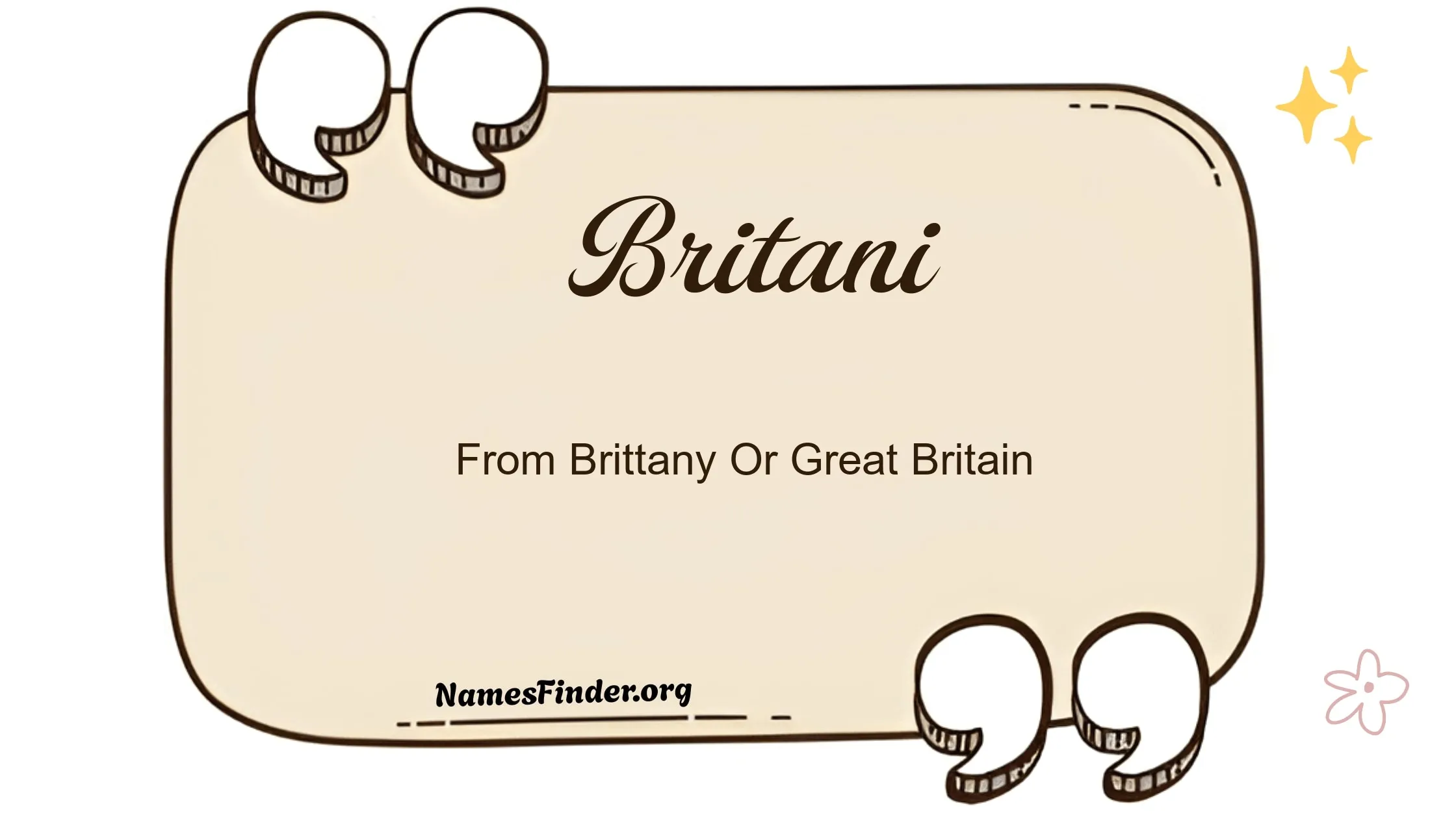 britani name meaning from Brittany or Great Britain
